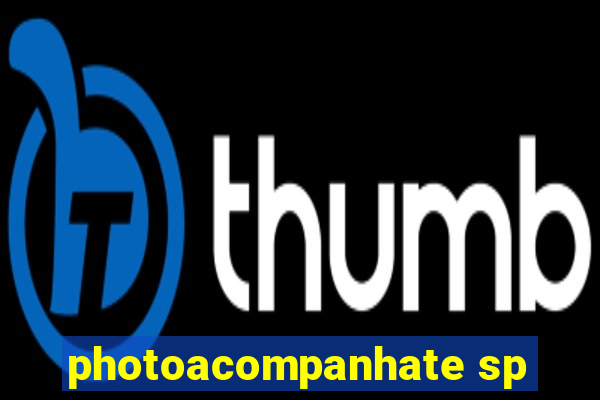 photoacompanhate sp